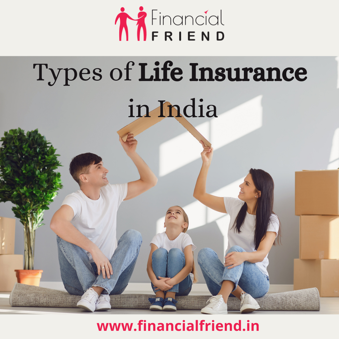 Types of Life insurance in india